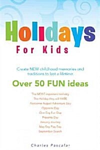 Holidays for Kids (Hardcover)