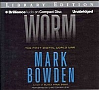 Worm: The First Digital World War (Audio CD, Library)