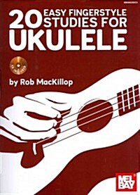 20 Easy Fingerstyle Studies for Ukulele (Paperback, Compact Disc)