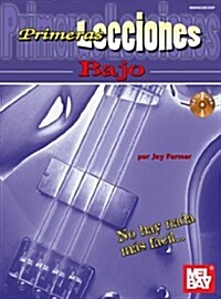 Primeras Lecciones Bajo [With CD (Audio)] (Paperback)