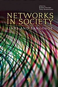 Networks in Society: Links and Language (Hardcover)