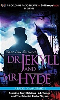 Robert Louis Stevensons Dr. Jekyll and Mr. Hyde (Audio CD)