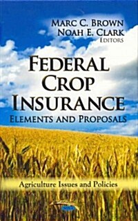 Federal Crop Insurance (Hardcover)