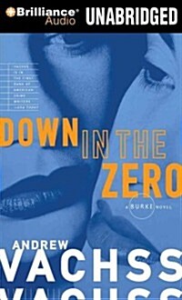 Down in the Zero (Audio CD)