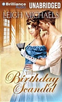 The Birthday Scandal (Audio CD, Library)
