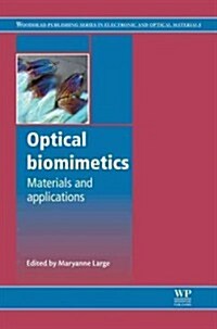 Optical Biomimetics : Materials and Applications (Hardcover)