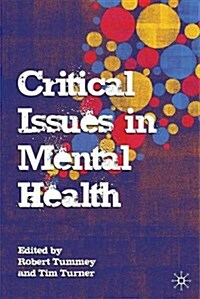 Critical Issues in Mental Health (Paperback)