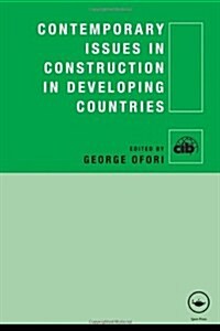 Contemporary Issues in Construction in Developing Countries (Hardcover)