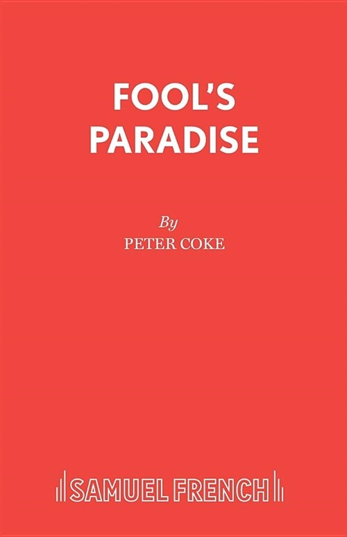 Fools Paradise : Play (Paperback)