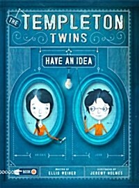 The Templeton Twins Have an Idea (Hardcover)