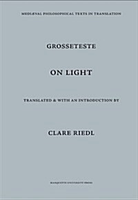 Robert Grosseteste on Light (Paperback)