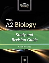 WJEC A2 Biology: Study and Revision Guide (Paperback)