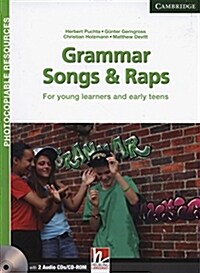 Grammar Songs and Raps Teachers Book with Audio CDs (2) : For Young Learners and Early Teens (Multiple-component retail product, part(s) enclose)