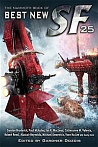 The Mammoth Book of Best New Sf 25 (Paperback)