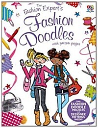 The Fashion Experts Fashion Doodles (Paperback)