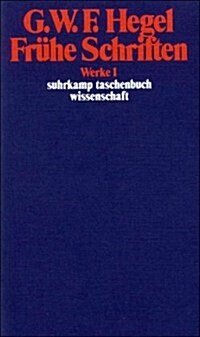 Werke Bd 1 Fruehe Schriften (Paperback)