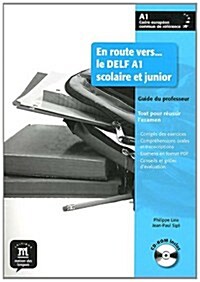 Route Vers Le Delf Scolaire ET Junior (Paperback)