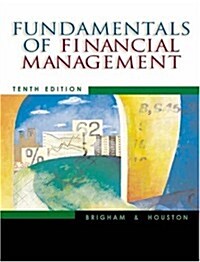 [중고] Fundamentals of Financial Management [With CDROM and Infotrac] (Hardcover, 10th)