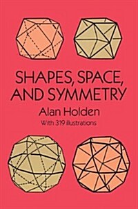 Shapes, Space, and Symmetry (Paperback, Revised)