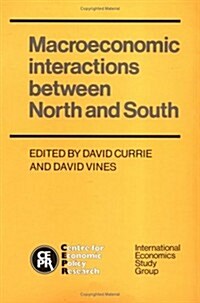 Macroeconomic Interactions between North and South (Hardcover)