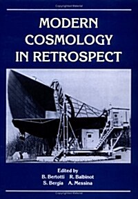 Modern Cosmology in Retrospect (Hardcover)