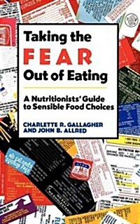 Taking the Fear Out of Eating (Hardcover)