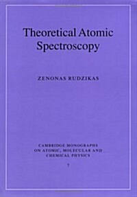 Theoretical Atomic Spectroscopy (Hardcover)