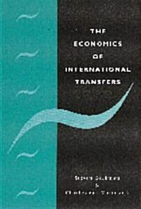 The Economics of International Transfers (Hardcover)