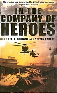 In the Company of Heroes (Paperback)