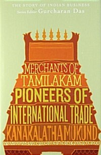 Merchants of Tamilakam Pioneers of Inter (Hardcover)