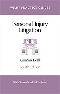 Personal Injury Litigation (Paperback, 4 Revised edition)