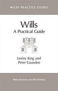 Wills : A Practical Guide (Paperback)