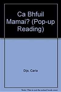 Ca Bhfuil Mamai (Hardcover)