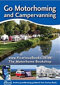 Go Motorhoming and Campervanning (Paperback)