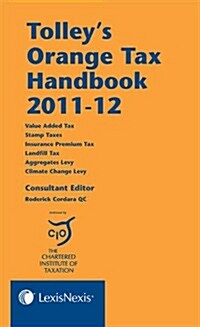 Tolleys Orange Tax Handbook (Paperback)