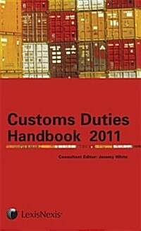 Tolleys Customs Duties Handbook 2011 (Paperback)