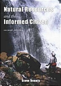 Natural Resources & the Informed Citizen (Paperback)
