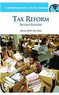 Tax Reform: A Reference Handbook (Hardcover, 2)