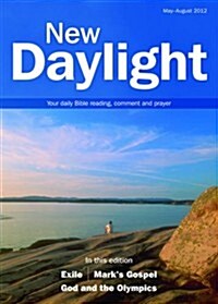 New Daylight : Your Daily Bible Reading, Comment and Prayer (Paperback)