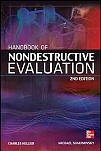 Handbook of Nondestructive Evaluation, Second Edition (Hardcover, 2, Revised)