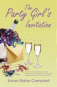 The Party Girls Invitation (Paperback)