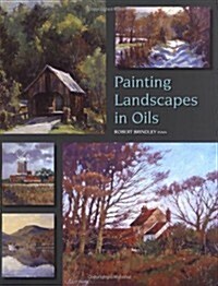 Painting Landscapes in Oils (Paperback)