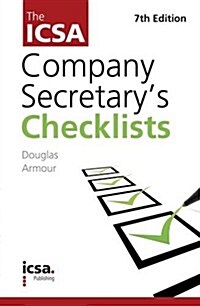 The ICSAs Company Secretary Checklists (Paperback, 7 Rev ed)