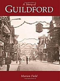 A Story of Guildford (Hardcover)