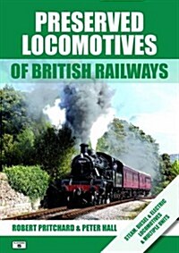 Preserved Locomotives of British Railways (Paperback)