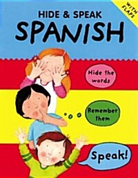 Hide and Speak Spanish (Paperback)