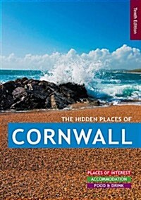 The Hidden Places of Cornwall (Paperback)