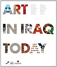 Art in Iraq Today (Hardcover)