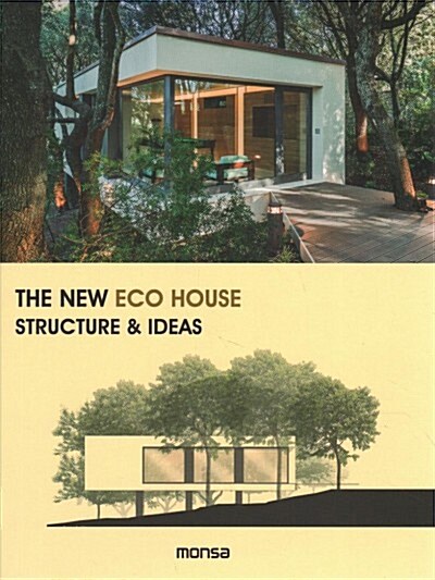 The New Eco House: Structure & Ideas (Hardcover)