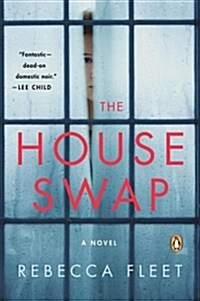 The House Swap (Paperback, Reprint)